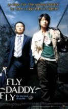 Fly Daddy Fly 2006