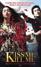 Kiss Me Kill Me 2009