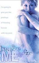 Freeze Me 2000