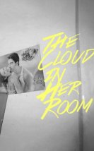The Cloud in Her Room 2021 (Çin)