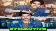 Past Senger 2.Bölüm Türkçe Altyazılı izle