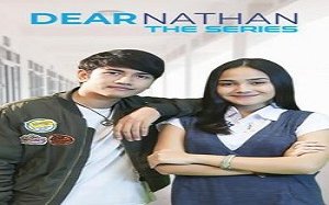 Dear Nathan The Series 2017 (Endonezya)