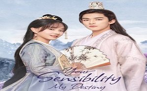 Your Sensibility My Destiny 2022 (Çin)